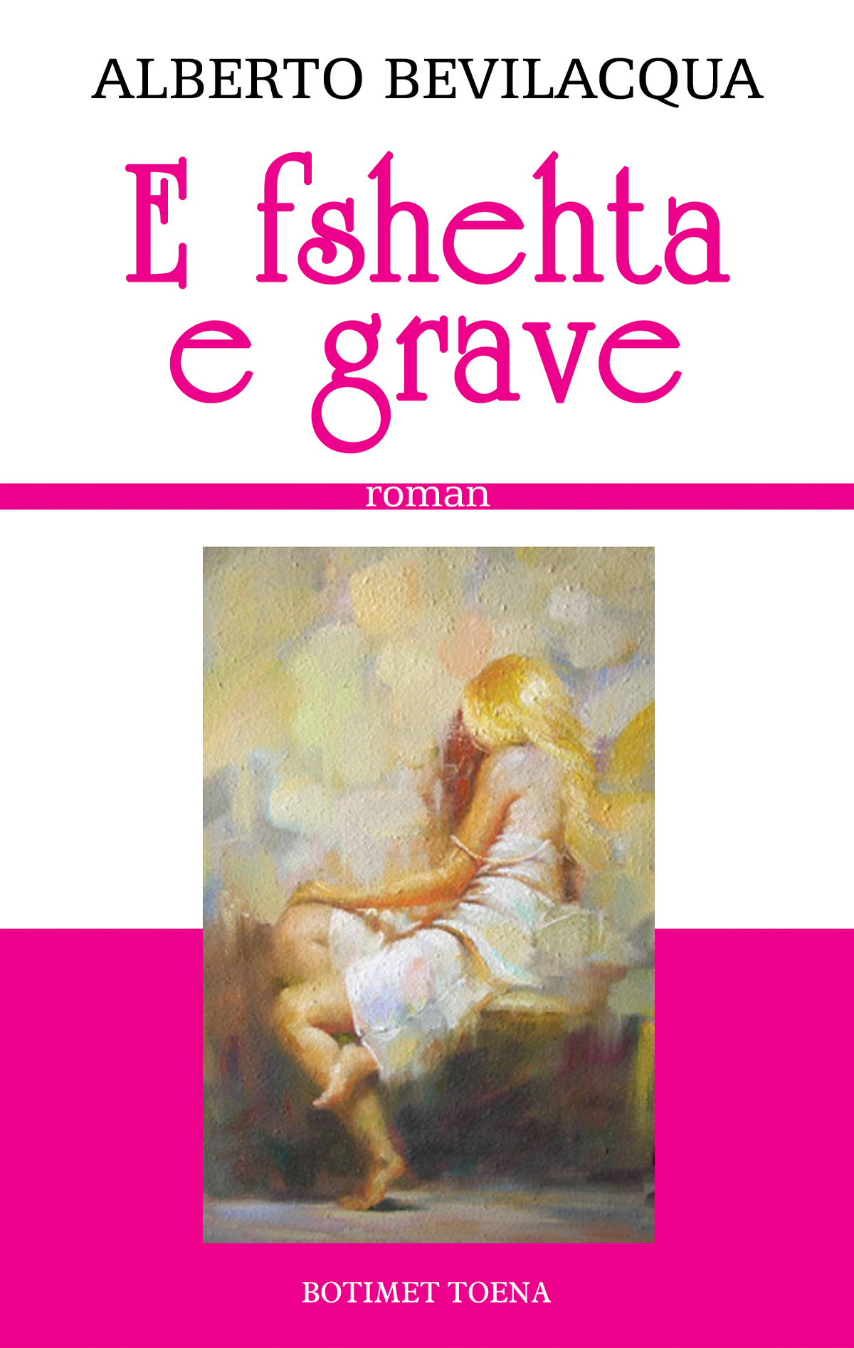 E fshehta e grave