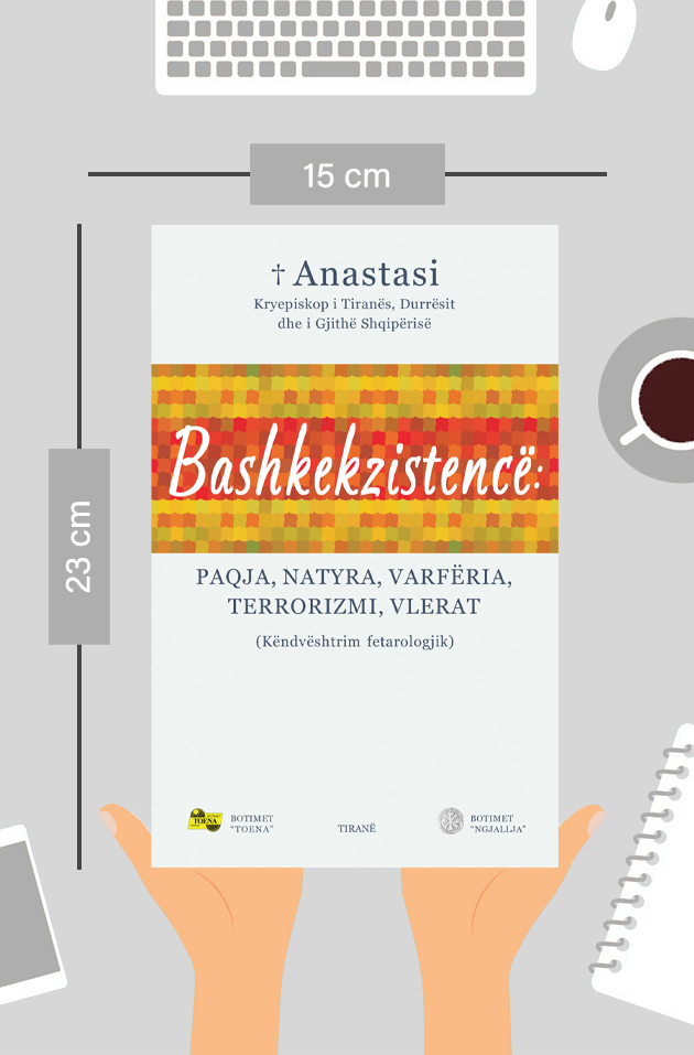 Bashkekzistencë - paqja, natyra, varfëria, terrorizmi, vlerat