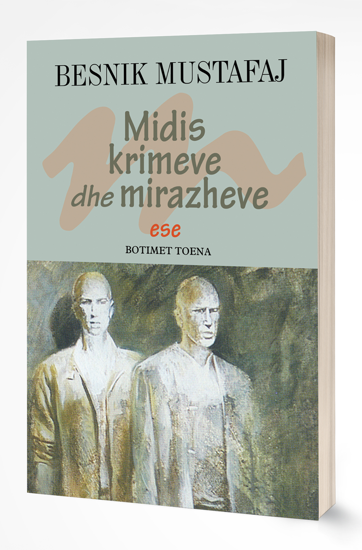 Midis krimeve dhe mirazheve