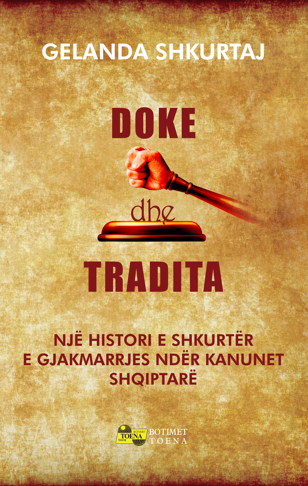 Doke dhe tradita: Një histori e shkurtër e gjakmarrjes ndër kanunet shqiptarë