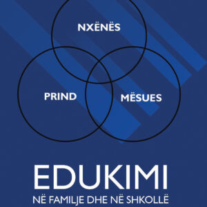 Edukimi në familje dhe në shkollë