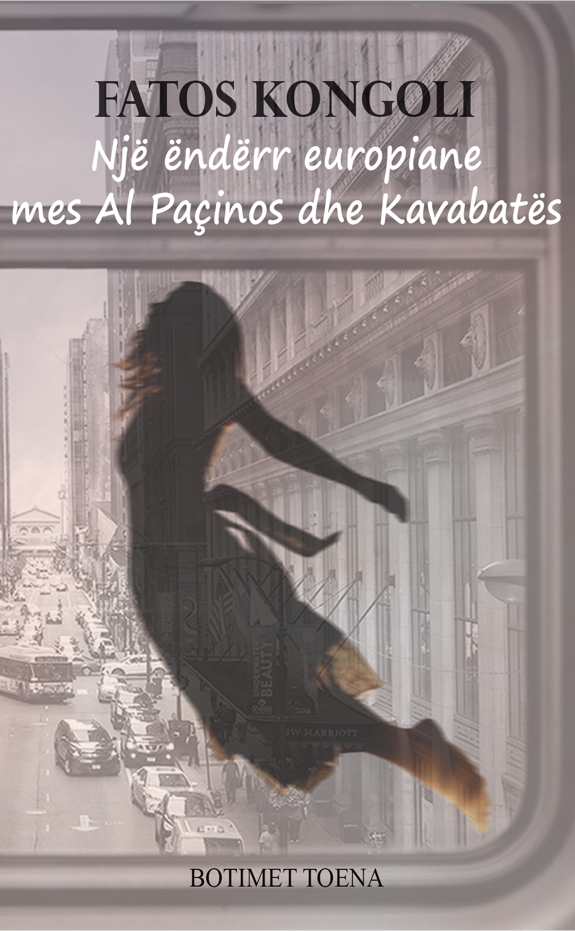 Një ëndërr europiane mes Al Paçinos dhe Kavabatës