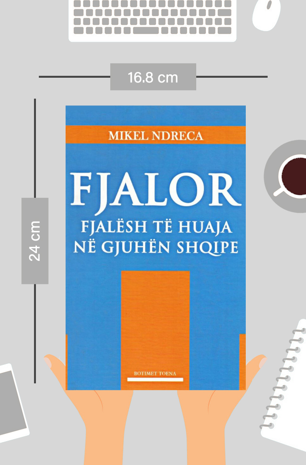 Fjalor fjalësh të huaja në gjuhën shqipe