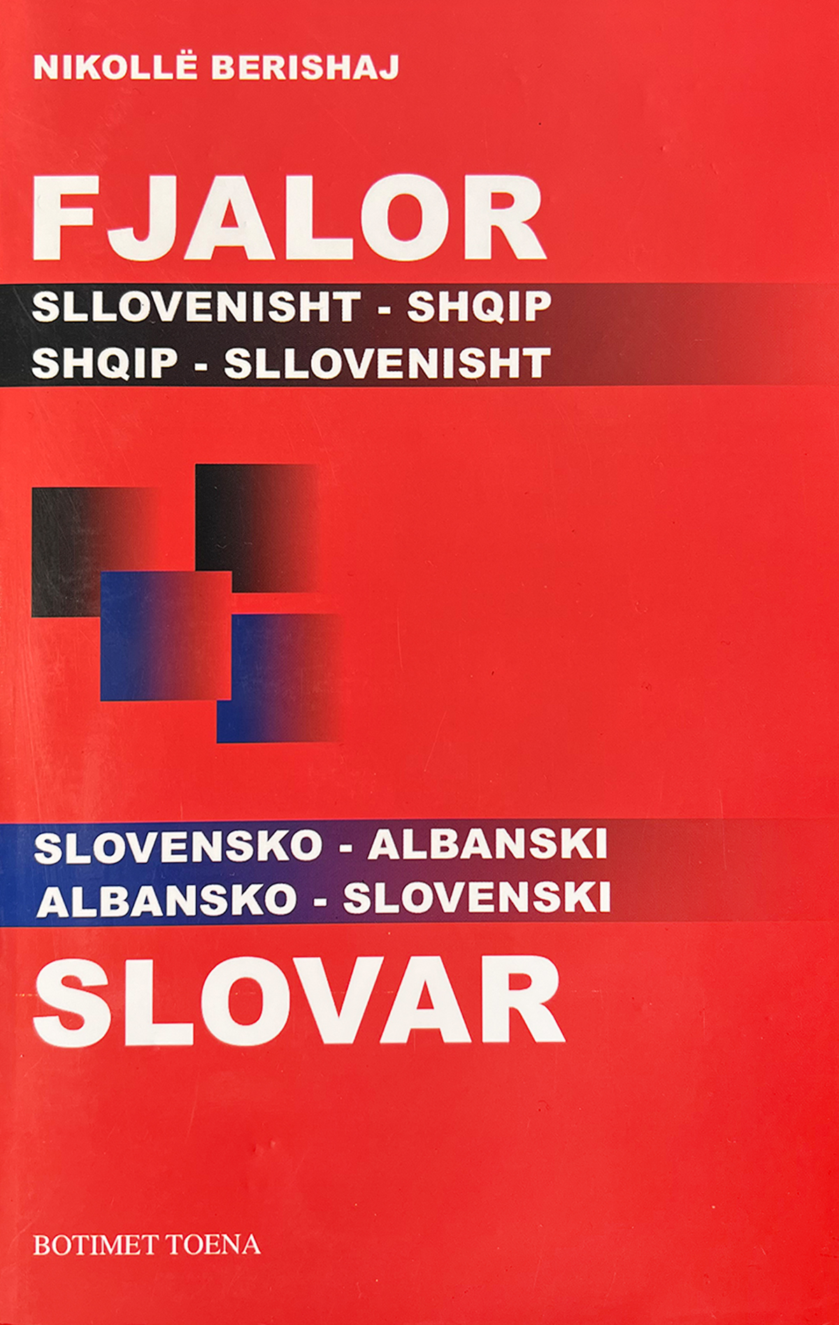 Fjalor sllovenisht-shqip / shqip-sllovenisht