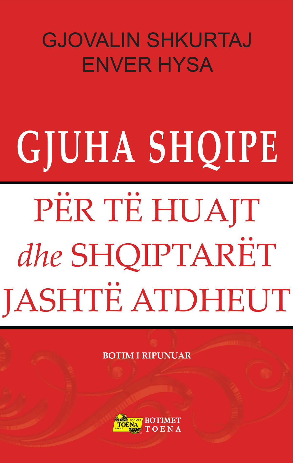 Gjuha shqipe për të huajt dhe shqiptarët jashtë atdheut