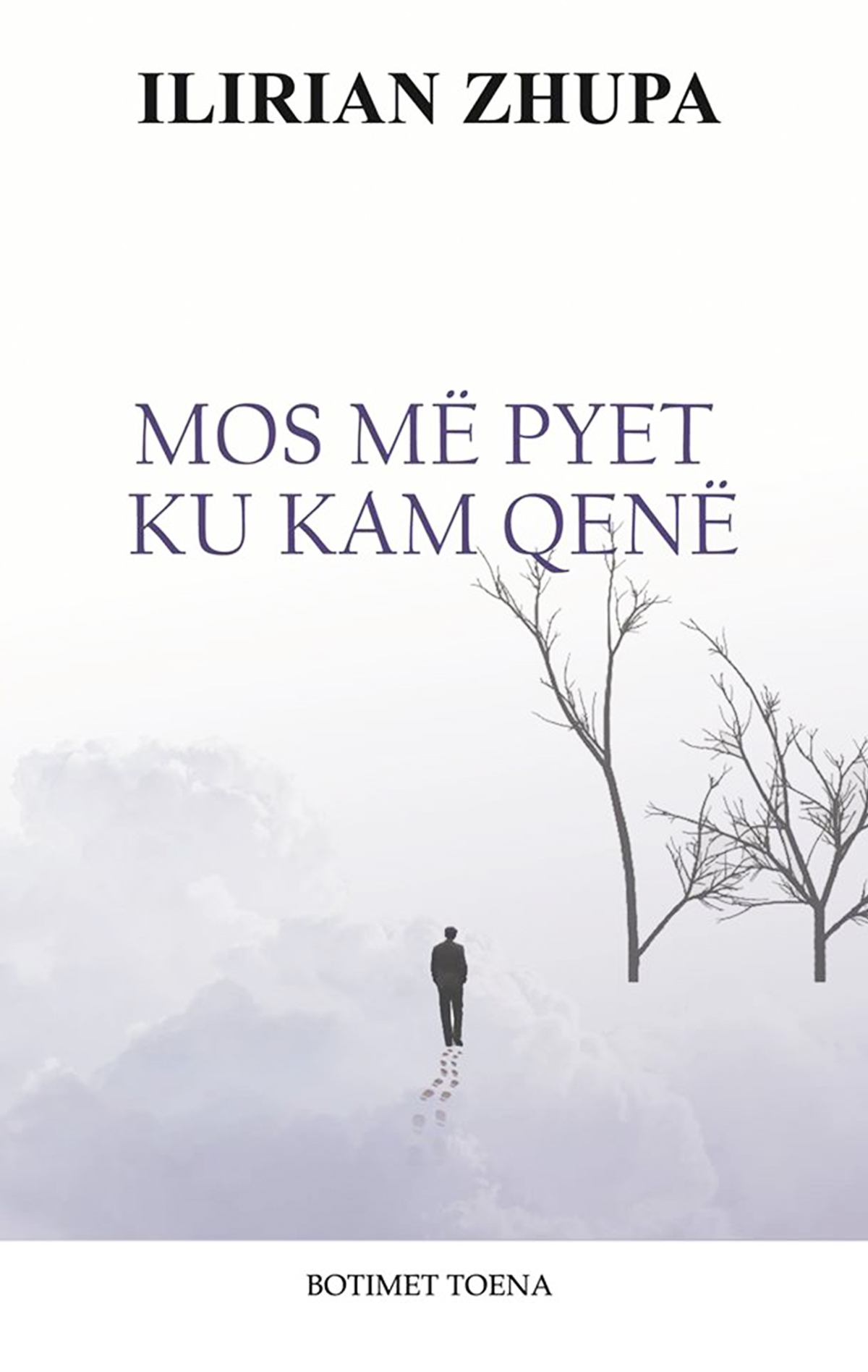 Mos më pyet ku kam qenë