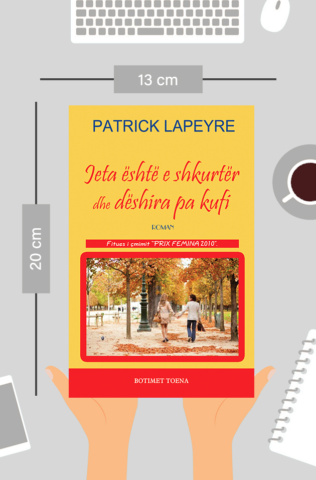 Jeta është e shkurtër dhe dëshira pa kufi