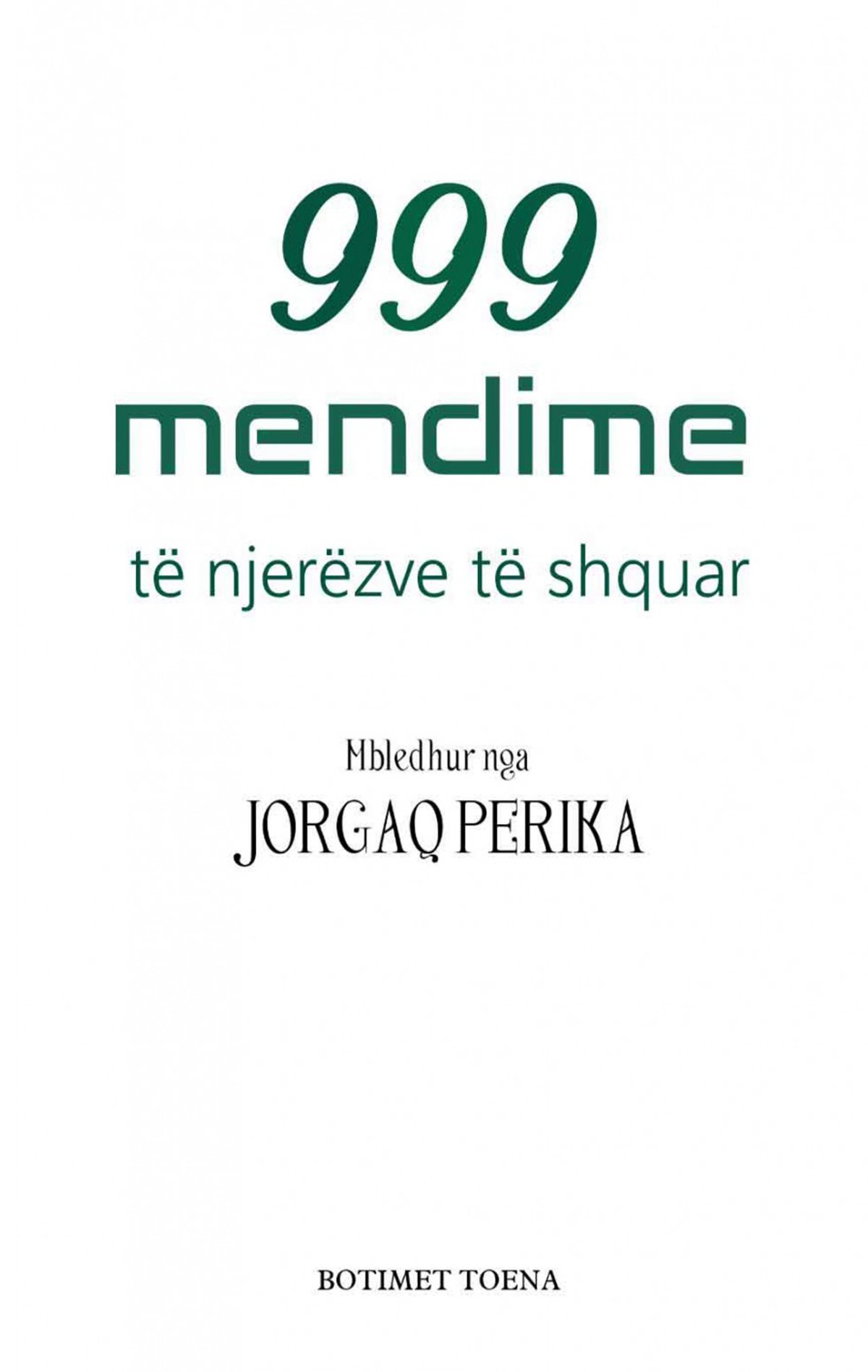 999 mendime të njerëzve të shquar