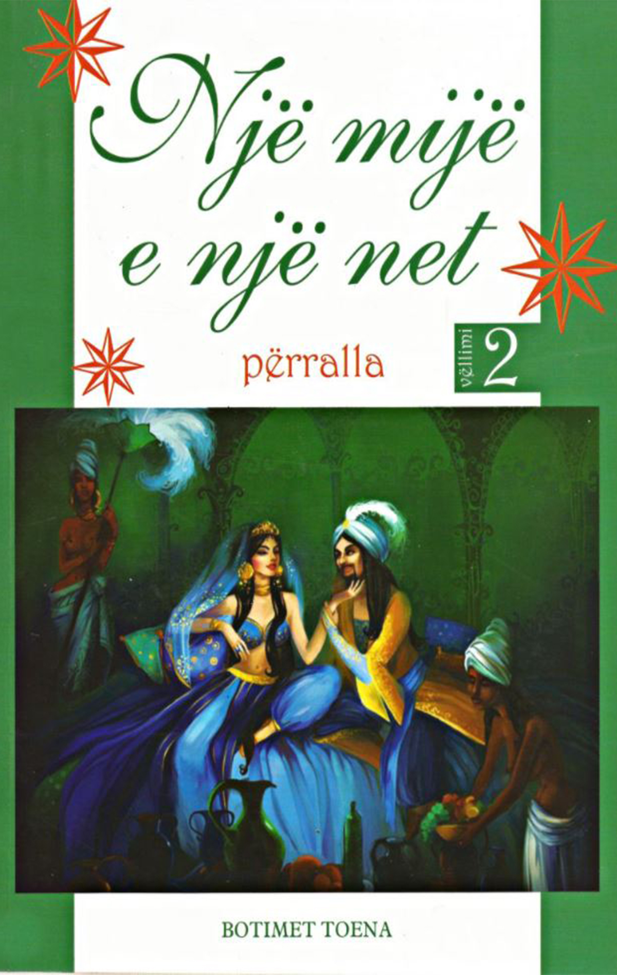 Një mijë e një net 2