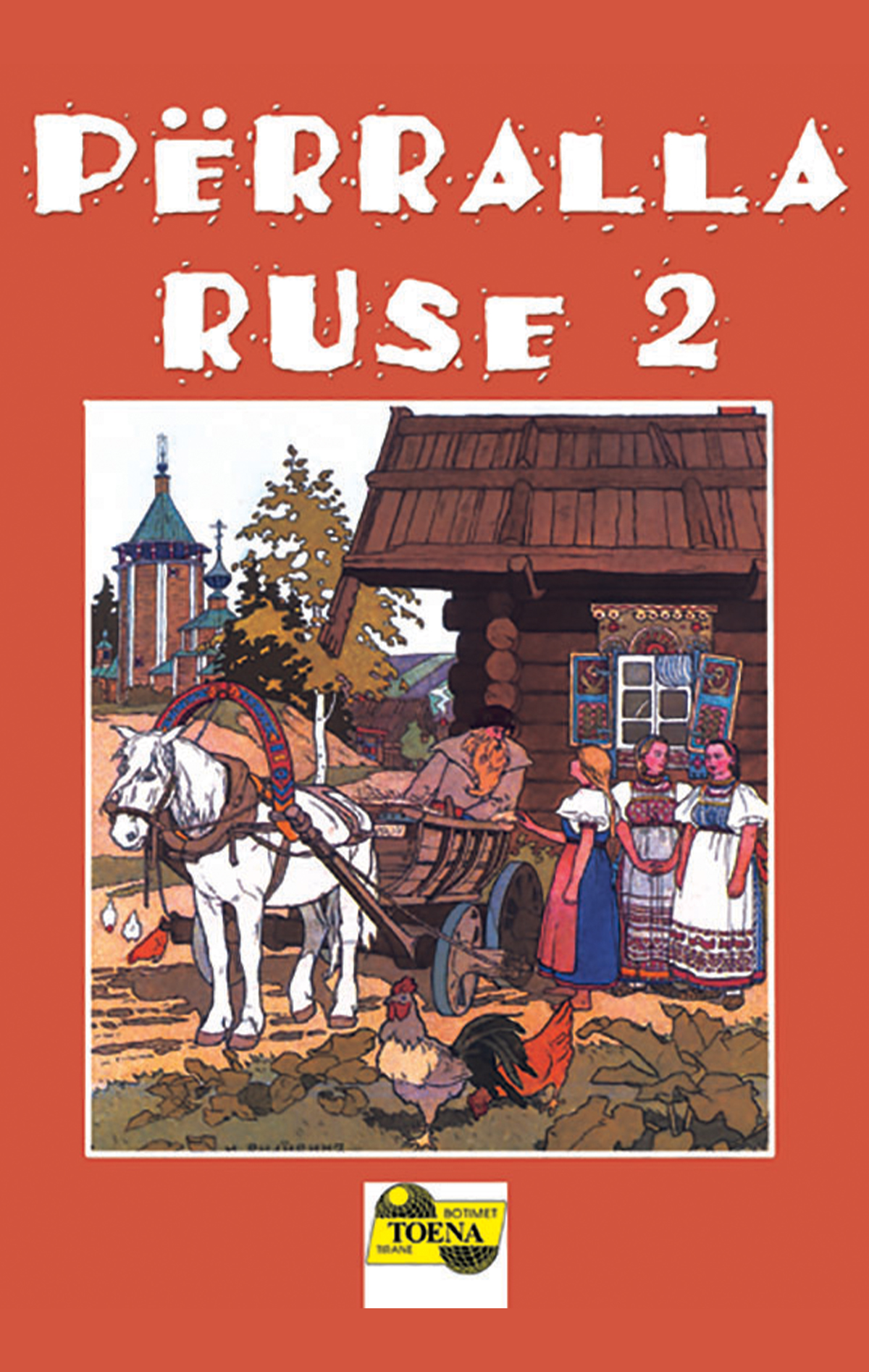 Përralla ruse 2