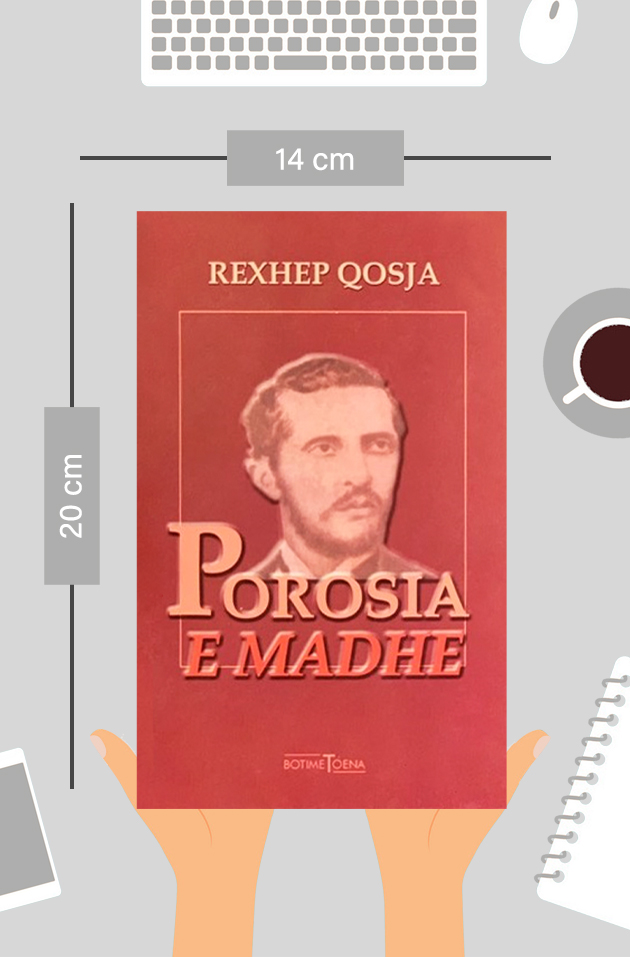 Porosia e madhe