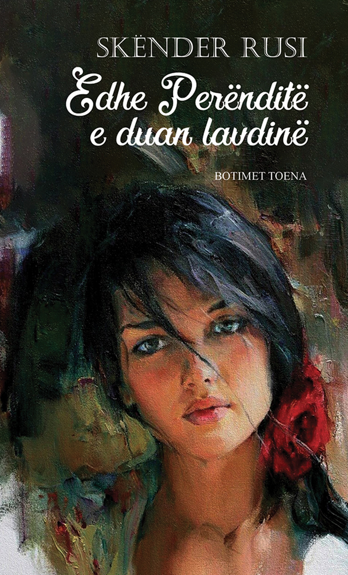 Edhe perënditë e duan lavdinë