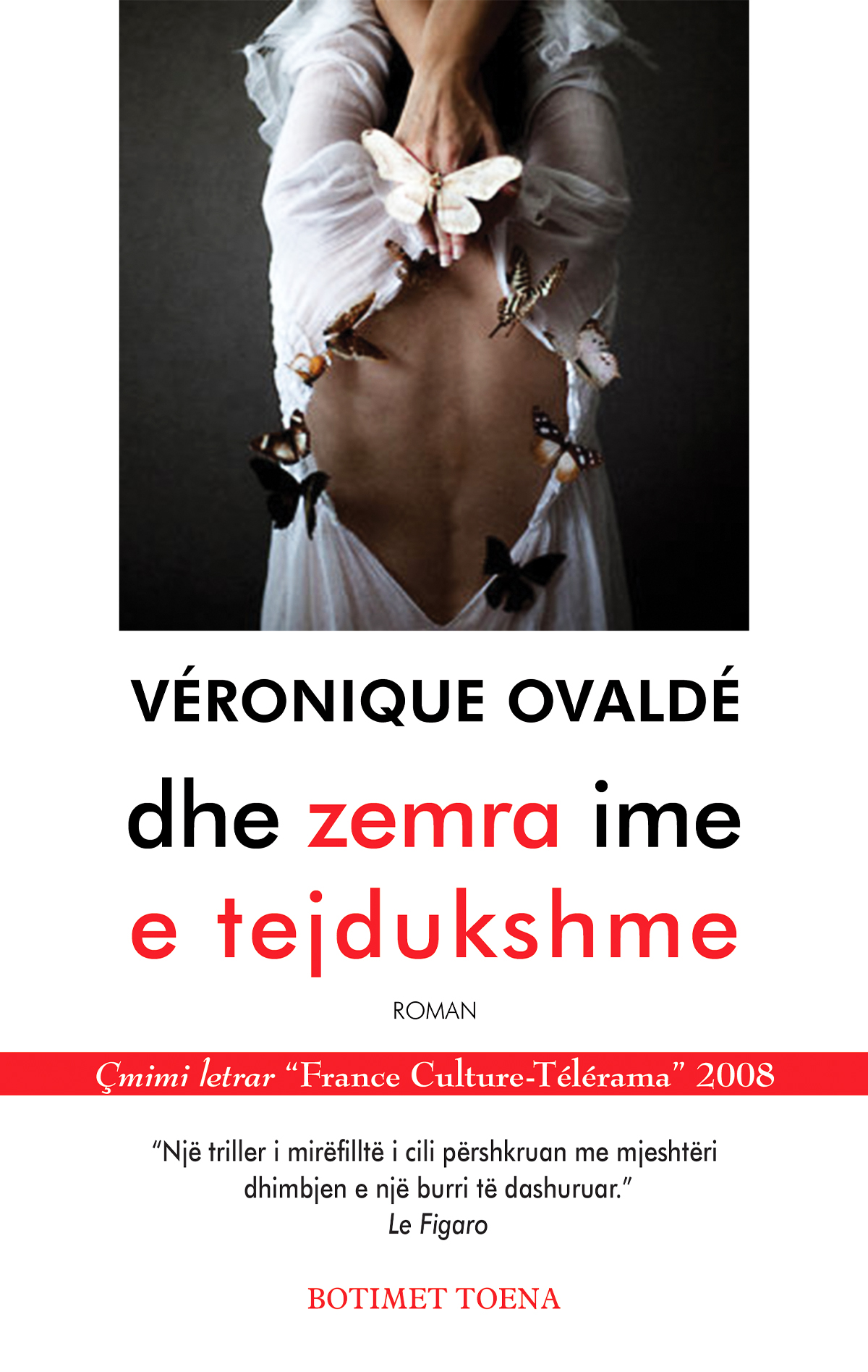 ... dhe zemra ime e tejdukshme