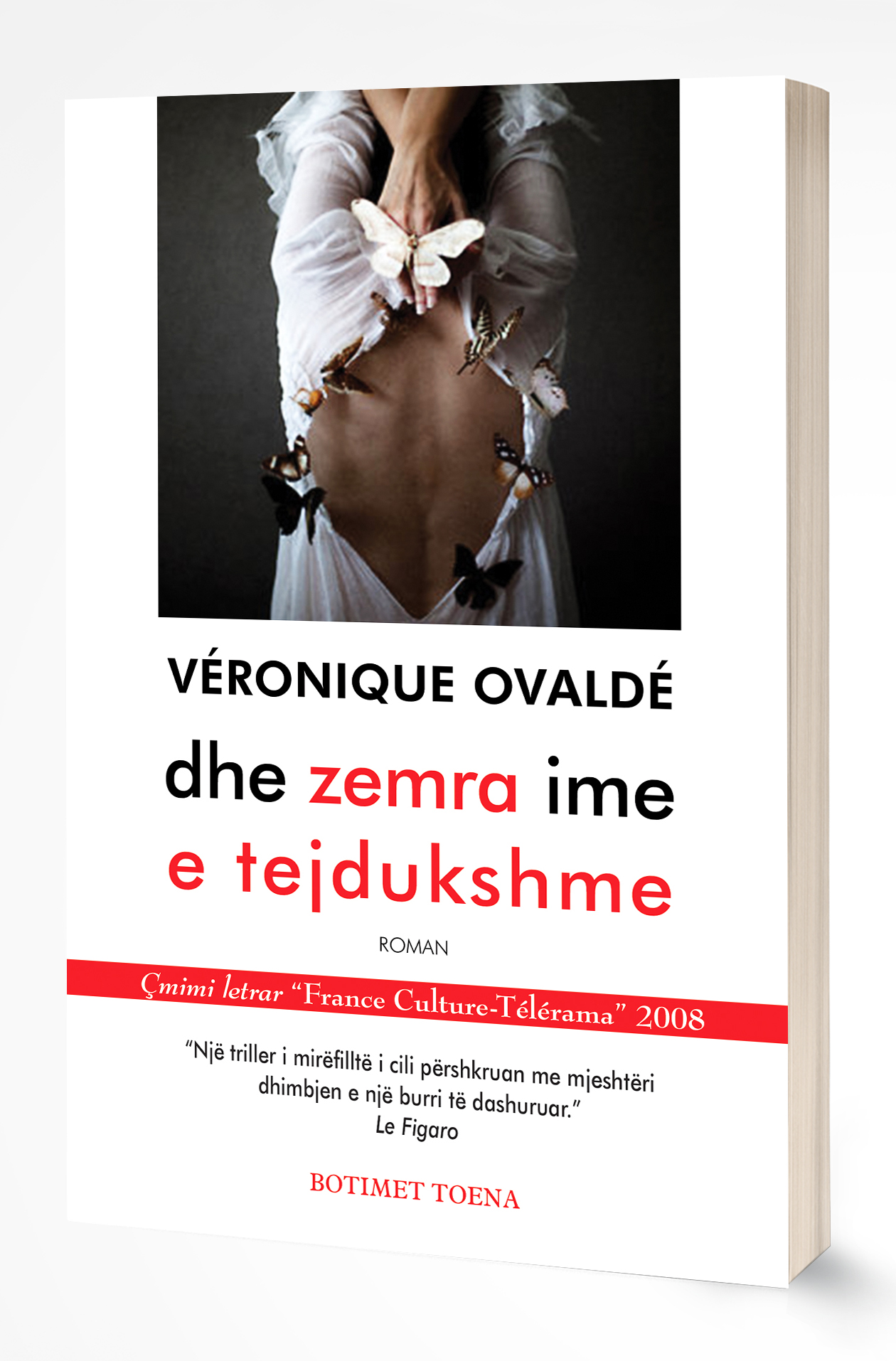 ... dhe zemra ime e tejdukshme