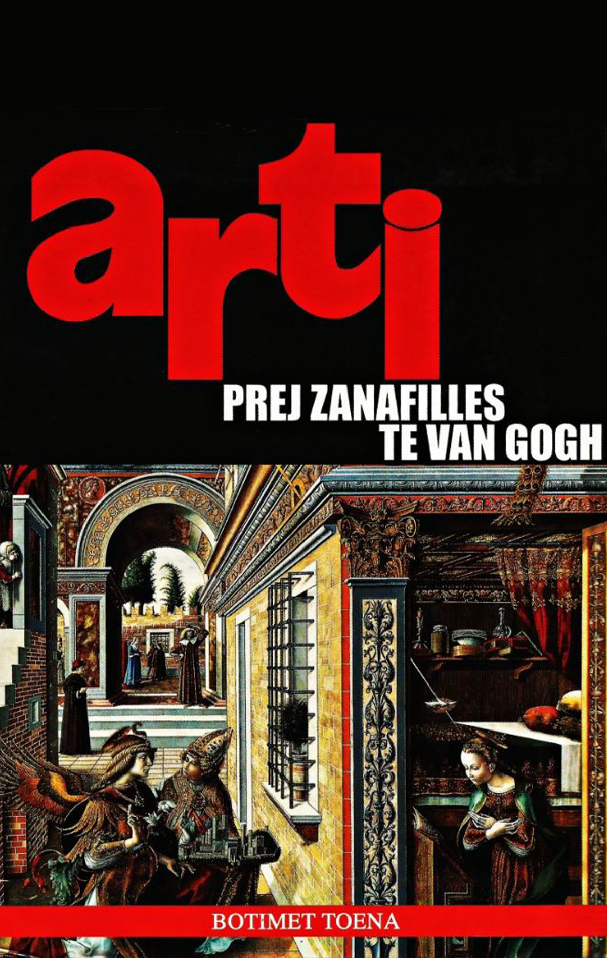 Arti prej zanafillës te Van Gogh