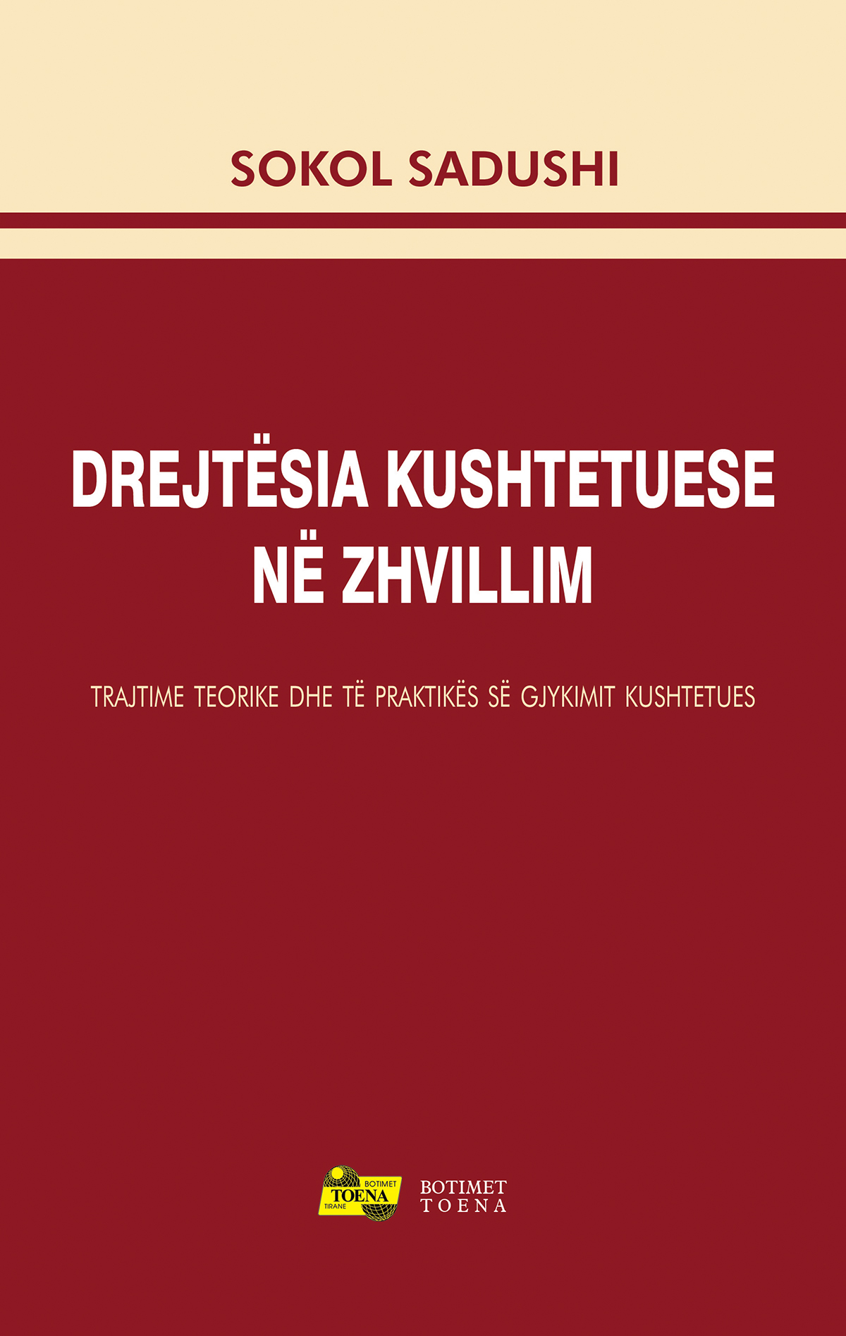 Drejtësia kushtetuese në zhvillim