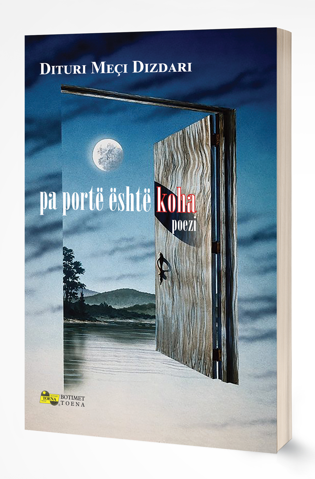 Pa portë është koha